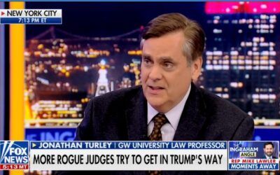 ‘Pulled the trigger too fast’: Turley says one case shows how far judges will go to undermine Trump’s authority