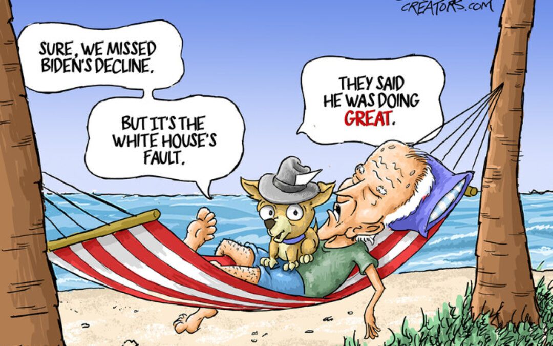 BS daily political cartoons: Sure we missed his decline … but the White House said he was doing great