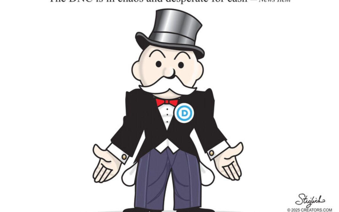 BS daily political cartoons: DNC: Desperately needs cash