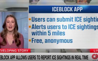 CNN airs segment about app designed by pro-Antifa creator that helps illegal immigrants dodge ICE agents