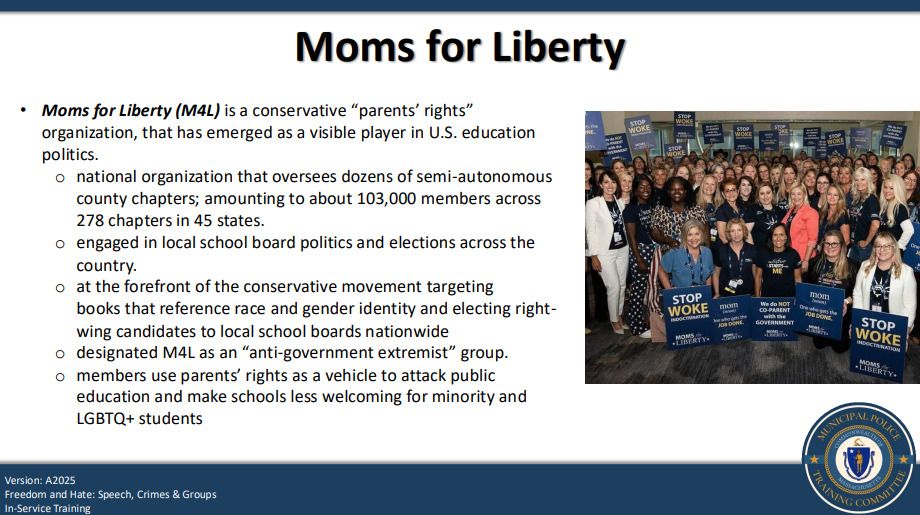 Parental rights group Moms for Liberty is listed in a Massachusetts police training on 