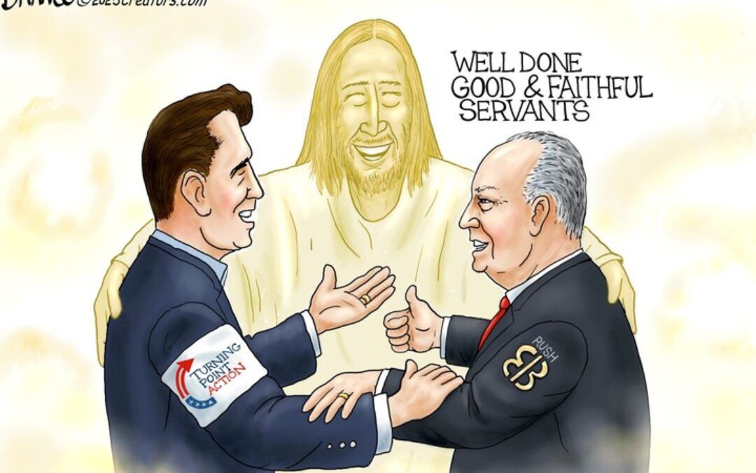BS daily political cartoons: Well done, good and failthful servants