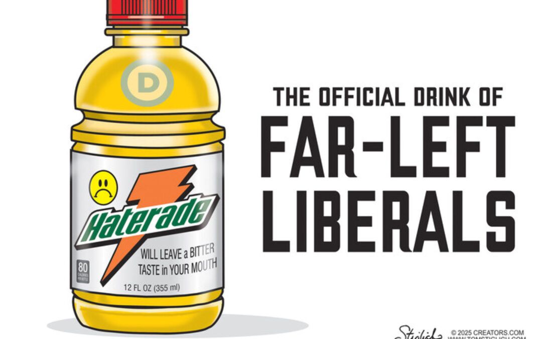 BS daily political cartoons: The official drink of far-left liberals