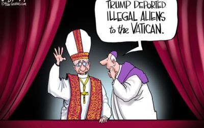 BS daily political cartoons: Trump deports illegal aliens to the Vatican